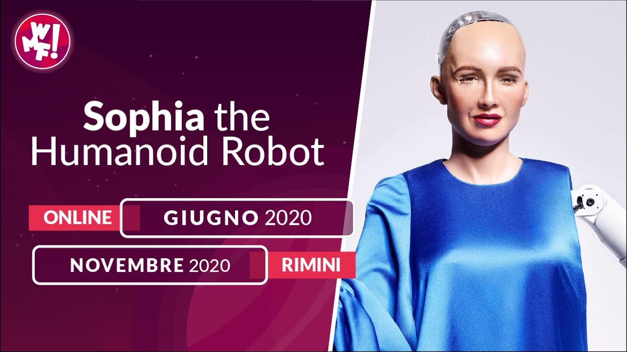 Il robot Sophia parteciperà al WMF 2020  Notizie.it